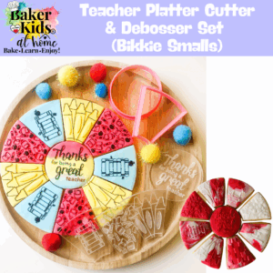 Teacher Platter Cutter & Debosser Set (Bikkie Smalls)